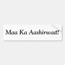 Maa Ka Aashirwad! Bumper Sticker