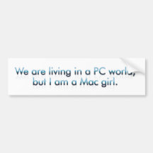 Mac Computer in a PC world Bumper Stickers