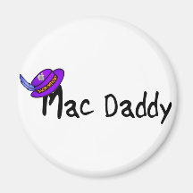 Mac Daddy Fridge Magnet