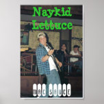 Mac Sauce, Naykid Lettuce poster