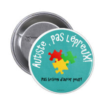 Macaron Autiste, pas lépreux Buttons