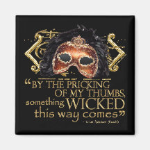 Macbeth "Something Wicked" Quote (Gold Version) Refrigerator Magnets