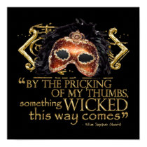 Macbeth "Something Wicked" Quote (Gold Version) posters