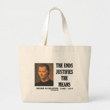 Machiavelli Ends Justifies The Means Quote Canvas Bags