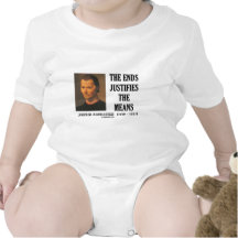 Machiavelli Ends Justifies The Means Quote Baby Creeper