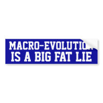 Macro-Evolution Bumper Stickers