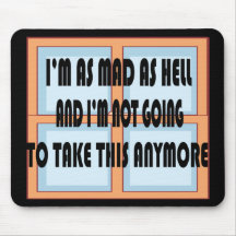 MAD AS HELL MOUSEPAD