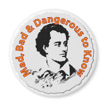 Mad, Bad & Dangerous to Know Magnet