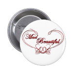 Mad Beautiful Pinback Buttons