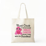 Mad Chick 2 Grandma Breast Cancer Tote Bag