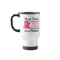 Mad Chick 2 Mother Breast Cancer Mug