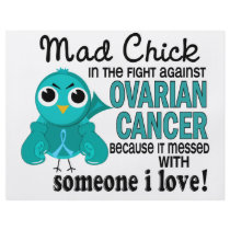 Mad Chick 2 Someone I Love Ovarian Cancer