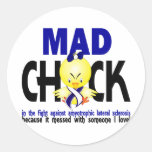 Mad Chick Amyotrophic Lateral Sclerosis Round Sticker
