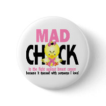 Mad Chick In The Fight Breast Cancer