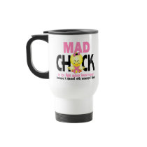 Mad Chick In The Fight Breast Cancer Coffee Mug