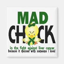 Mad Chick In The Fight Liver Cancer Refrigerator Magnets