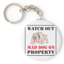 Mad Dog On Property