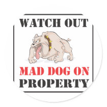 Mad Dog On Property