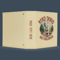 Mad Dogs & Englishmen binders