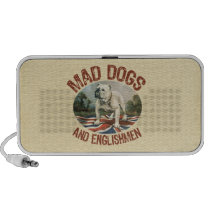 Mad Dogs & Englishmen speakers