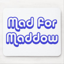 Mad for Maddow Mouse Mat