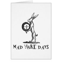 Mad Hare Days Greeting Card