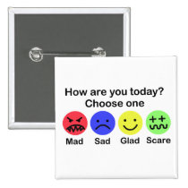 Mad, sad, glad & scare buttons