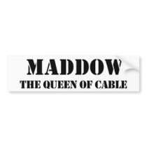 Maddow bumper sticker