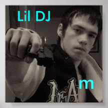 made by lil dj poster
