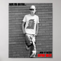 Made For Skaters...Worn By Skaters ADD Poster