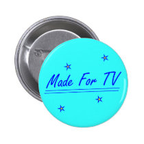 Made For TV buttons