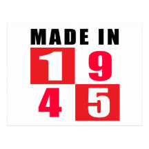 Made In 1945 Birthday Designs Post Cards