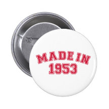 Made in 1953 button