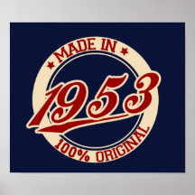 Made In 1953 Posters