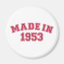 Made in 1953 refrigerator magnet