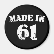 Made In 1961 Magnets