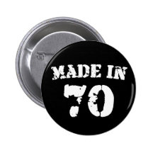 Made In 1970 Pinback Buttons