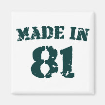 Made In 1981 Fridge Magnets