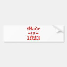 Made in 1993 designs bumper sticker