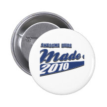 Made in 2010 pin