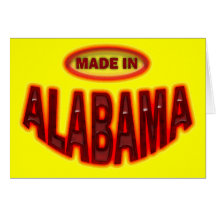MADE IN ALABAMA GREETING CARD