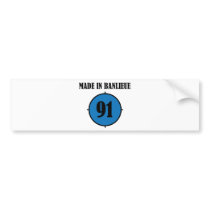 ~ Made in Banlieue ~ Bumper Stickers