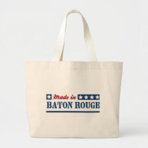 Made in Baton Rouge Bags