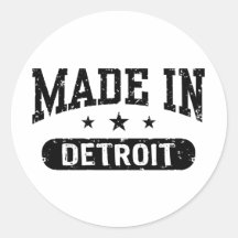 Made In Detroit Round Stickers