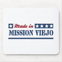 Made in Mission Viejo Mouse Pad