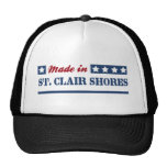 Made in St Clair Shores Trucker Hats
