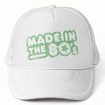 Made In The 80's Hat