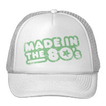 Made In The 80's Hat