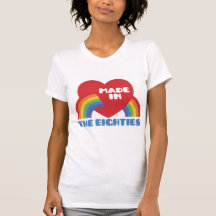 Made in the 80's t shirt