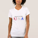 MADE IN THE, U, S, A TEE SHIRT